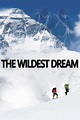 The Wildest Dream (2010) — The Movie Database (TMDB)