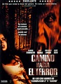 Camino hacia el Terror 1 | Horror movie posters, Movie posters, Horror ...