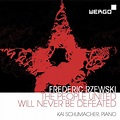 Best Buy: Frederic Rzewski: The People United Will Never Be Defeated [CD]