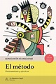 El Método: Entrenamiento y ejercicios (LA PAJARITA DE PAPEL EDICIONES ...