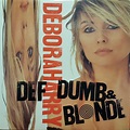 Deborah Harry - Def, Dumb & Blonde (1989, Vinyl) | Discogs