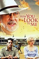 Watch movie How You Look to Me 2005 on lookmovie in 1080p high definition