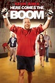 New Here Comes the Boom movie list