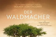 Der Waldmacher (2022) - Film | cinema.de