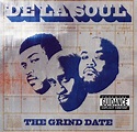 De La Soul - 2004 - The Grind Date | Hip-Hop Lossless