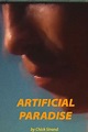 ‎Artificial Paradise (1986) directed by Chick Strand • Reviews, film ...