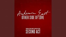 Other Side of Love (From the Motion Picture "Second Act") - YouTube Music