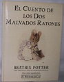 Amazon.com: Cuento de los Dos Malvados Ratones, El (Potter 23 Tales ...