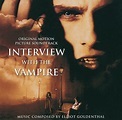 Interview With The Vampire (Soundtrack) - Album by Elliot Goldenthal ...