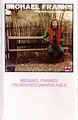 Michael Franks - Previously Unavailable (Cassette) | Discogs