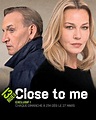 Close To Me - Série (2021) - SensCritique
