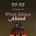 Pink Skies Ahead - SensaCine.com.mx