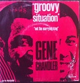 Gene Chandler – Groovy Situation (1970, Vinyl) - Discogs