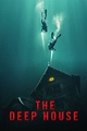 The Deep House - 2021 - The Movie Rewind