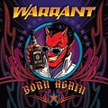 Warrant - Born Again (album review ) | Sputnikmusic