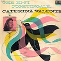 Caterina Valente - The Hi-Fi Nightingale... (Vinyl, LP, Album) at Discogs