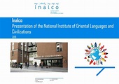 Inalco Presentation of the National Institute of Oriental Languages and ...