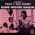 That'S All Right ! - Blind Snooks Eaglin, Snooks Eaglin: Amazon.de: Musik