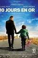 10 jours en or (Film - 2012)