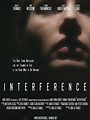 Interference - IMDb