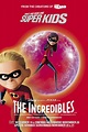 The Incredibles (#26 of 27): Extra Large Movie Poster Image - IMP Awards