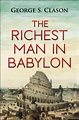Read The Richest Man in Babylon Online by George S. Clason | Books