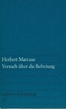 Versuch über die Befreiung - Herbert Marcuse Official Website