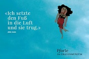 «Ich setzte den Fuß in die Luft und sie trug» | Pforte im Frauenmuseum - ostschweizerinnen.ch