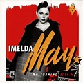 Imelda May - No Turning Back (2007, Remix, CD) | Discogs