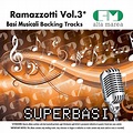 ‎Basi Musicali: Eros Ramazzotti, Vol. 3 (Backing Tracks) by Alta Marea ...