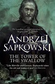 Review: The Tower of Swallows (Witcher Book Series) - Geeks Under Grace