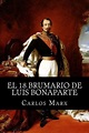 El 18 Brumario de Luis Bonaparte by Carlos Marx, Paperback | Barnes ...