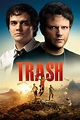 Trash (2014) - Watch Online | FLIXANO