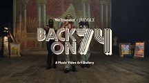 WeTransfer x Jungle - Back On 74 - A Music Video Art Gallery