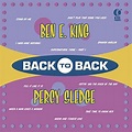 Amazon.com: Back to Back - Ben E. King & Percy Sledge : Ben E. King ...