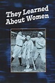 They Learned About Women (película 1930) - Tráiler. resumen, reparto y ...
