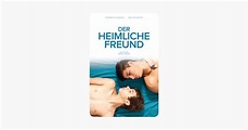 Der heimliche Freund (Originalfassung)“ in iTunes