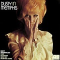 Dusty in Memphis - Dusty Springfield - SensCritique