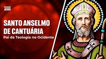 SANTO ANSELMO DE CANTUÁRIA | Santo do dia 21 de Abril - YouTube