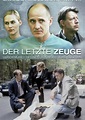 Der letzte Zeuge | film.at