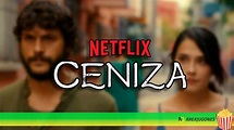 Ceniza, la nueva película turca de Netflix: ¿de qué trata, cómo es su ...