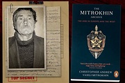 The Mitrokhin Archive: Soviet Defector Reveals Historic Large-Scale ...