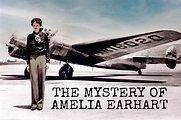 The mystery of Amelia Earhart: She disappeared on her 'round-the-world ...