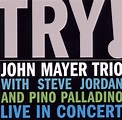 Try John Mayer Trio Live in Concert : John Mayer Trio: Amazon.fr: CD et ...