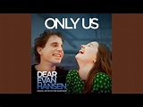 Only Us - Carrie Underwood & Dan + Shay (From The “Dear Evan Hansen ...