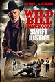 Wild Bill Hickok: Swift Justice (película 2016) - Tráiler. resumen ...