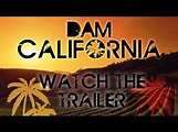 Dam California - Trailer - YouTube
