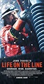 Life on the Line (2015) - IMDb