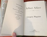 AFTER ALICE | Gregory Maguire | Limited Signed Edition