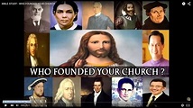BIBLE STUDY - WHO FOUNDED YOUR CHURCH - YouTube